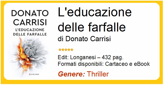 L'educazione delle farfalle di Donato Carrisi, recensione del libro