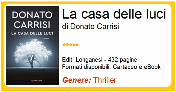 La casa delle luci di Donato Carrisi, recensione del libro
